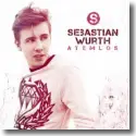 Sebastian Wurth - Atemlos