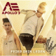 Cover: Apollo 3 - Feier Dein Leben