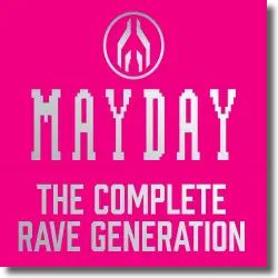 Cover: Mayday  The Complete Rave Generation - Various Artists