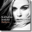 Katherine Jenkins - Believe