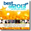 Best of 2013  Die Hits des Jahres
