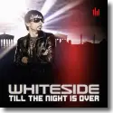 Cover:  Whiteside - Till The Night Is Over
