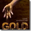 Cover:  Daniel Schuhmacher - Gold