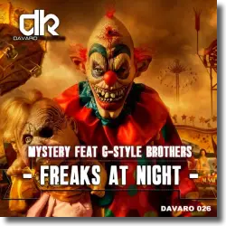 Cover: Mystery feat. G-Style Brothers - Freaks At Night