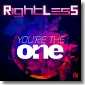 RightLess - You're The One