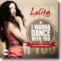 Cover:  Lolita Jolie - I Wanna Dance With You