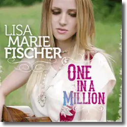 Cover: Lisa-Marie Fischer - One In A Million