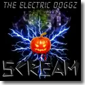The Electric Doggz - Scream