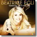 Cover:  Beatrice Egli - Verrckt nach dir