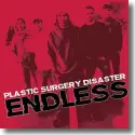 Plastic Surgery Disaster - Endless