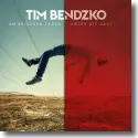 Cover:  Tim Bendzko - Am seidenen Faden - Unter die Haut Version