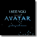 Cosmic Gate - I See You (Theme From Avatar)  - Remix