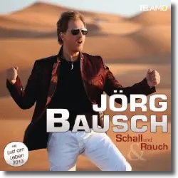 Cover: Jrg Bausch - Schall und Rauch