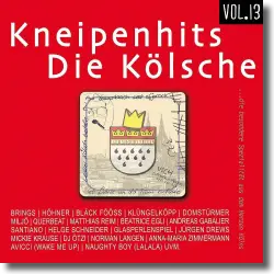 Cover: Kneipenhits - die Klsche Vol.13 - Various Artists