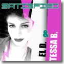 El D. & Tessa B. - Satisfied