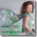 Marie Vell - Vor dir liegt das Paradies