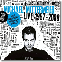 Cover: Michael Mittermeier - Live 1997-2009