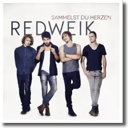 Cover: Redweik - Sammelst Du Herzen