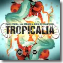 Dany Cohiba, Ian Osborn, Nicolas Francoual - Tropicalia