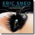 Eric Sneo feat. Marq Figuli - I Remember