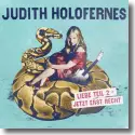 Cover:  Judith Holofernes - Liebe Teil 2 - Jetzt erst recht