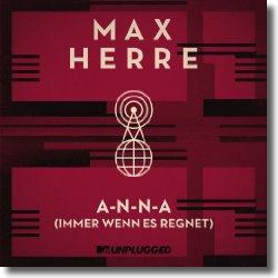 Cover: Max Herre - A-N-N-A (Immer wenn es regnet)