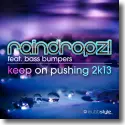 Cover:  RainDropz! feat. Bass Bumpers - Keep On Pushing 2k13