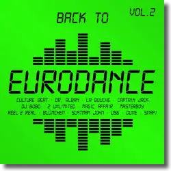 Cover: Back To Eurodance Vol. 2 - Various Artists