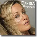 Daniela - Breathe Again