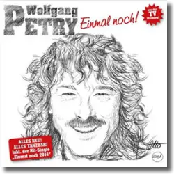 Cover: Wolfgang Petry - Einmal noch!