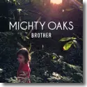 Cover:  Mighty Oaks - Brother