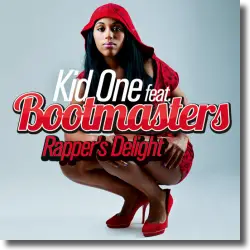 Cover: Kid One feat. Bootmasters - Rapper's Delight