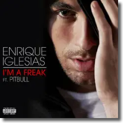Cover: Enrique Iglesias feat. Pitbull - I'm A Freak