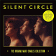 Cover: Silent Circle - The Original Maxi-Singles Collection