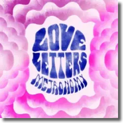 Cover: Metronomy - Love Letters