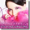 Nadine Fabielle - Es war einmal