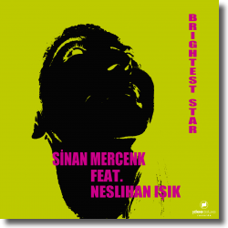 Cover: Sinan Mercenk feat. Neslihan Isik - Brightest Star