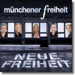 Cover: Mnchener Freiheit - Neue Freiheit