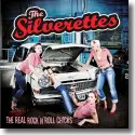 The Silverettes - The Real Rock'n'roll Chicks