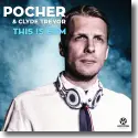 Cover:  Oliver Pocher & Clyde Trevor - This Is EDM