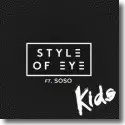 Style Of Eye feat. Soso - Kids