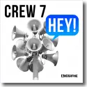 Cover:  Crew 7 - Hey
