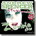 Andrew Spencer & The Vamprockerz - Zombie 2k10
