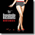 Cover:  The Baseballs - Mo Hotta Mo Betta