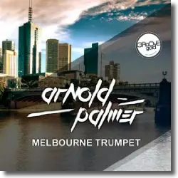 Cover: Arnold Palmer - Melbourne Trumpet