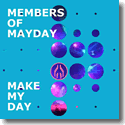 Members Of Mayday - Make My Day