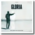 Gloria - Wie sehr wir leuchten