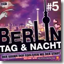 Berlin-Tag & Nacht Vol. 5