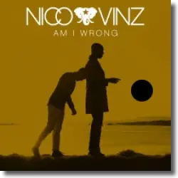 Cover: Nico & Vinz - Am I Wrong