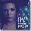 Cover:  Clara - It's Burning Now